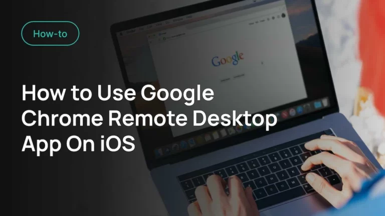 Read more about the article Chrome Remote Desktop iPhone: Ultimate Guide for Seamless Connectivity