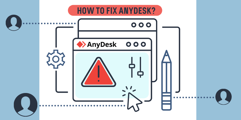 Disconnected From AnyDesk Network: Best Fixes 