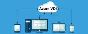 Read more about the article Azure VDI: Powerful Solutions for Seamless Virtual Desktop Integration