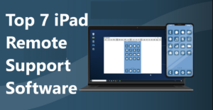 Read more about the article The Ultimate Guide to iPad Remote Support Software in 2023
